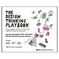 Sách - The Design Thinking Playbook - Thực Hành Tư Duy Thiết Kế - Alpha Books