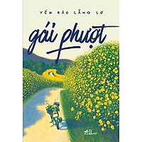 Sách - Gái Phượt - Nhã Nam (tặng kèm bookmark thiết kế)