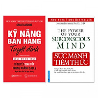 Combo 2 cuốn: Kỹ Năng Bán Hàng Tuyệt Đỉnh, Sức Mạnh Tiềm Thức