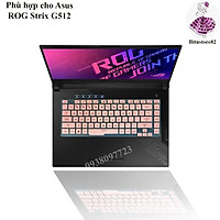 Ốp bàn phím dành cho laptop Asus ROG Strix G15 G512- Miếng, tấm silicon bảo vệ che, phủ, đậy, lót bàn phím