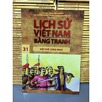 LỊCH SỬ VIỆT NAM BẰNG TRANH TẬP 31