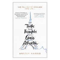 The Truths And Triumphs Of Grace Atherton