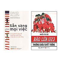 Combo Bão Lửa U23 – Thường Châu Tuyết Trắng + Sẵn Sàng Cho Mọi Việc