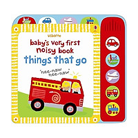 Things That Go: Baby's Very First Noisy Things That Go