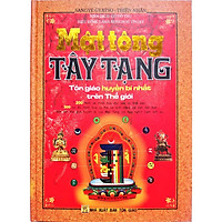 Mật Tông Tây Tạng (Tôn Giáo Huyền Bí Nhất Trên Thế Giới)