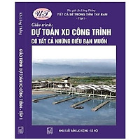 Sách dự toán công trình tập 1
