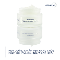 Orobanc Ageless Illuminating Cream - Kem dưỡng ẩm, trắng da, chống lão hóa
