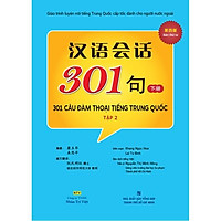 Sách - 301 câu đàm thoại tiếng Trung Quốc - tập 2 (bao gồm sách và đĩa MP3)