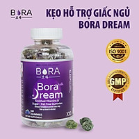 Kẹo ngủ ngon giấc Bora Dream hỗ trợ mất ngủ 250g