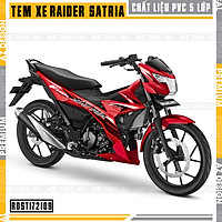 Tem Chế Xe Suzuki Raider - Satria Mới Nhất | RDST172109 | Chất Liệu PVC Chống Nước, Dễ Dán Tại Nhà