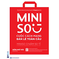 Miniso – Cuộc Cách Mạng Bán Lẻ Toàn Cầu