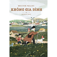 Không Gia Đình (Tái Bản 2019)