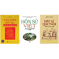 combo 3 cuốn Đại Nam Dật sử + Hồn Sử Việt + Đất Lề Quê thói