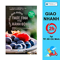 Toàn Cảnh Dinh Dưỡng - Thức Tỉnh Và Hành Động