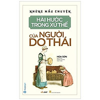 Những Mẩu Chuyện Hài Hước Trong Xử Thế Của Người Do Thái (Tái Bản)