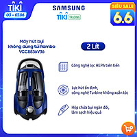 Máy Hút Bụi Samsung Không Dùng Túi Rambo VCC8836V36 - Hàng Chính Hãng