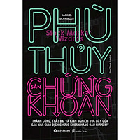 PHÙ THỦY SÀN CHỨNG KHOÁN