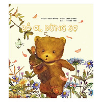 Bố Ơi Đừng Sợ