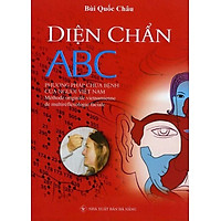 Diện Chẩn ABC - Phương Pháp Chữa Bệnh Của Người Việt Nam