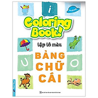 Coloring Book - Tập Tô Màu - Bảng Chữ Cái (Tái Bản)