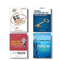 Sách: Combo Giúp Việc Bán Hàng Trở Nên Dễ Dàng ( 5 Nguyên Tắc Thép 15 Thuật Bán Hàng Thành Công+ Những Bài Học Đắt Giá Trong Bán Hàng+Top Sales - Công Thức Thành Công Của Người Bán Hàng Xuất Sắc + Hướng Nội - Sức Mạnh Tiềm Ẩn Trong Bán Hàng)