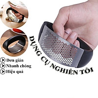 Dụng Cụ Nghiền Tỏi - Dụng Cụ Ép Tỏi Thông Minh Bằng Thép Không Gỉ Có Tay Cầm