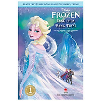 Tranh Truyện Màu Đồng Hành Với Phim Hoạt Hình - Frozen Công Chúa Băng Tuyết (Tái Bản 2020)