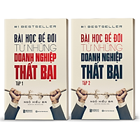 Combo Sách - Trọn Bộ 2 Tập: Bài Học Để Đời Từ Những Doanh Nghiệp Thất Bại