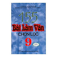 155 Bài Văn Chọn Lọc 9