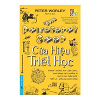 Cuốn Sách Tư Duy Kỹ Năng Sống Hay Thay Đổi Cuộc Đời Bạn: Cửa Hiệu Triết Học / Tặng Kèm Bookmark Happy Life