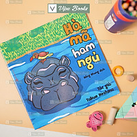 Sách - Ehon Nhật Bản - Hà Mã Ham Ngủ - Dành Cho Bé Từ 0-6 Tuổi - Nuôi Dưỡng Tâm Hồn Cho Bé