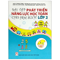 Bài Tập Phát Triển Năng Lực Học Toán Cho Học Sinh Lớp 2 – Tập 1