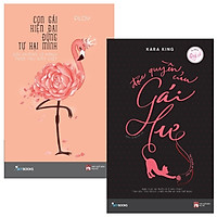 Combo Đặc Quyền Gái Hư + Con Gái Hiện Đại Đừng Tự Hại Mình - Gái Không Vì Mình Trời Tru Đất Diệt (Bộ 2 Cuốn)