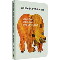 Brown Bear Brown Bear What Do You See? Board book