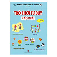 Trò Chơi Tư Duy – Não Phải (Dành Cho Trẻ 3-4  Tuổi)