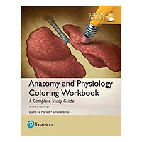 Anatomy And Physiology Coloring Workbook: A Complete Study Guide