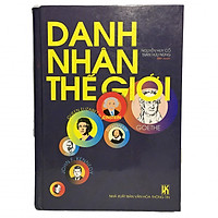 Danh nhân thế giới ( bìa cứng )