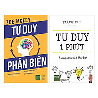 Combo Tư Duy Phản Biện + Tư Duy 1 Phút (2 Cuốn)