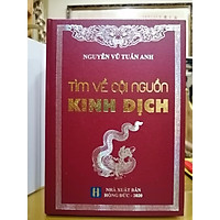 Tìm về cội nguồn Kinh Dịch