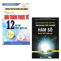 Combo 2 Cuốn Các Phương Pháp Đột Phá Giải Nhanh Trắc Nghiệm Hàm Số Ôn Thi THPT Quốc Gia &