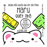 Ehon Nhật Bản - Nuôi dưỡng tâm hồn cho bé - Những mẩu chuyện vụn vặt của Maru ( trọn bộ 6 cuốn ) tặng kèm 1 tẩy hình con vật như hình