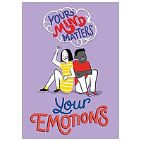 Your Emotions (Your Mind Matters)