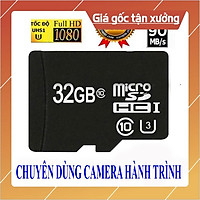 Thẻ nhớ Micro SD 128G / 64G / 32G - Class 10 - U3 - Chuyên Camera Hành Trình