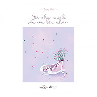 Giá Như Mình Vẫn Còn Bên Nhau