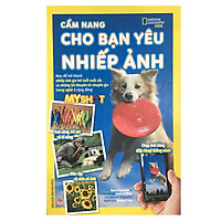 Cẩm Nang Cho Bạn Yêu Nhiếp Ảnh