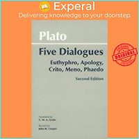 Sách - Plato: Five Dialogues : Euthyphro, Apology, Crito, Meno, Phaedo by Plato (US edition, paperback)