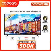 Android Tivi Coocaa 4K 50 inch 50S3N