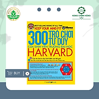 300 Trò Chơi Tư Duy Của Sinh Viên Trường Đại Học Harvard