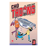 Chú Thoòng (Tập 10)