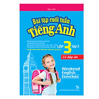 Bài Tập Cuối Tuần Tiếng Anh Lớp 3 (Có Đáp Án) – Tập 2